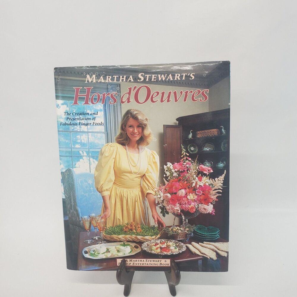 Martha Stewart's Hors D'oeuvres: The Creation and Presentation 1984 HC